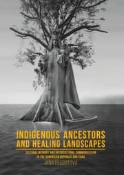 Cover von Indigenous Ancestors and Healing Landscapes