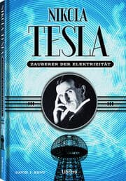 Cover von Nikola Tesla - Zauberer der Elektrizität
