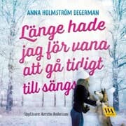 Cover von Länge hade jag för vana att gå tidigt till sängs