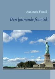 Cover von Den ljusnande framtid