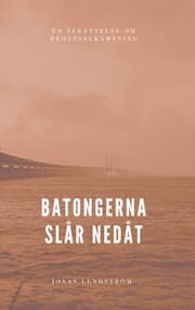 Cover von Batongerna slår nedåt