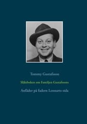 Cover von Släktboken om Familjen Gustafssons Anfäder