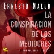 Cover von La conspiración de los mediocres