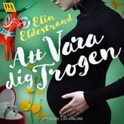 Cover von Att vara dig trogen