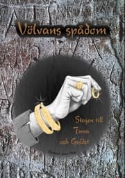 Cover von Völvans spådom - Stegen till Tuna och Guldet