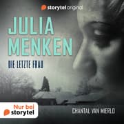 Cover von Julia Menken - Die letzte Frau