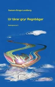 Cover von Ur tårar gryr regnbågar