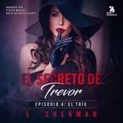Cover von El secreto de Trevor, Episodio 4: El trío