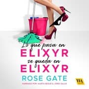 Cover von Lo que pasa en Elixyr, se queda en Elixyr