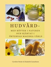Cover von Hudvård - med rötter i naturen och hjärtat i örternas magiska värld