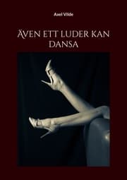 Cover von Även ett luder kan dansa