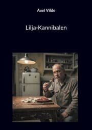 Cover von Lilja-Kannibalen