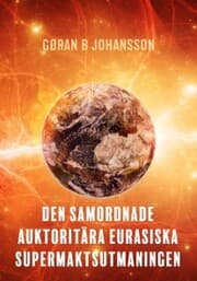 Cover von Den Samordnade Auktoritära Eurasiska Supermaktsutmaningen