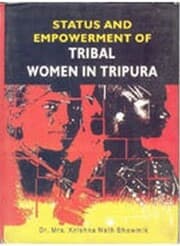 Cover von Status and Empowerment of Tribal Women In Tripura