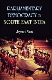 Cover von Parliamentary Democracy in North-East India