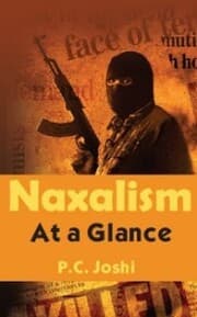 Cover von Naxalism At A Glance