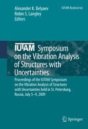 Cover von IUTAM Symposium on the Vibration Analysis of Structures with Uncertainties