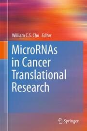 Cover von MicroRNAs in Cancer Translational Research