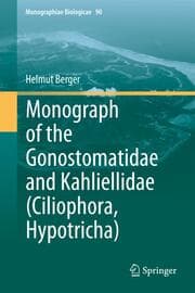 Cover von Monograph of the Gonostomatidae and Kahliellidae (Ciliophora, Hypotricha)