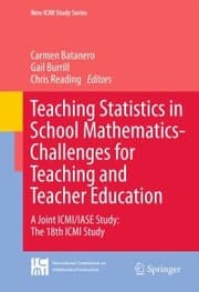 Cover von Teaching Statistics in School Mathematics-Challenges for Teaching and Teacher Education