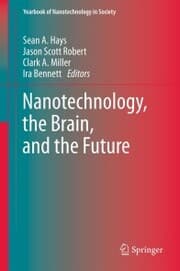 Cover von Nanotechnology, the Brain, and the Future