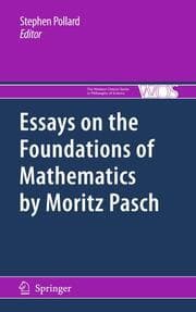 Cover von Essays on the Foundations of Mathematics by Moritz Pasch