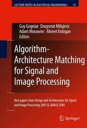 Cover von Algorithm-Architecture Matching for Signal and Image Processing