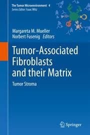 Cover von Tumor-Associated Fibroblasts and their Matrix
