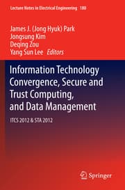 Cover von Information Technology Convergence, Secure and Trust Computing, and Data Management