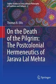 Cover von On the Death of the Pilgrim: The Postcolonial Hermeneutics of Jarava Lal Mehta