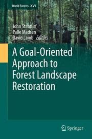 Cover von A Goal-Oriented Approach to Forest Landscape Restoration