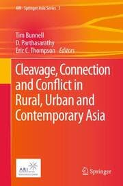 Cover von Cleavage, Connection and Conflict in Rural, Urban and Contemporary Asia
