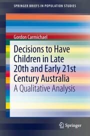 Cover von Decisions to Have Children in Late 20th and Early 21st Century Australia