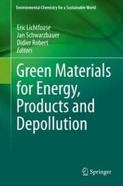 Cover von Green Materials for Energy, Products and Depollution