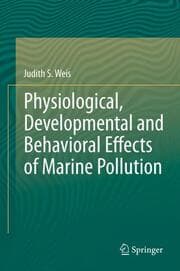 Cover von Physiological, Developmental and Behavioral Effects of Marine Pollution