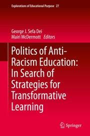 Cover von Politics of Anti-Racism Education: In Search of Strategies for Transformative Learning