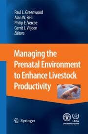 Cover von Managing the Prenatal Environment to Enhance Livestock Productivity