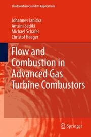 Cover von Flow and Combustion in Advanced Gas Turbine Combustors