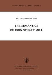 Cover von The Semantics of John Stuart Mill