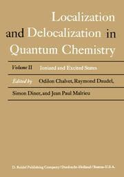 Cover von Localization and Delocalization in Quantum Chemistry