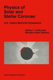Cover von Physics of Solar and Stellar Coronae: G.S.Vaiana Memorial Symposium