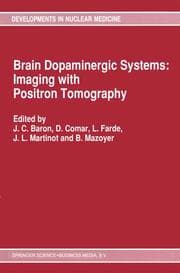 Cover von Brain Dopaminergic Systems: Imaging with Positron Tomography