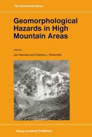 Cover von Geomorphological Hazards in High Mountain Areas