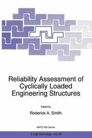 Cover von Reliability Assessment of Cyclically Loaded Engineering Structures