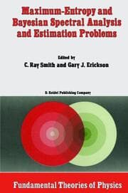 Cover von Maximum-Entropy and Bayesian Spectral Analysis and Estimation Problems