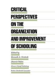 Cover von Critical Perspectives on the Organization and Improvement of Schooling