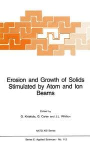 Cover von Erosion and Growth of Solids Stimulated by Atom and Ion Beams