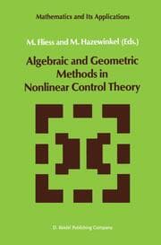 Cover von Algebraic and Geometric Methods in Nonlinear Control Theory
