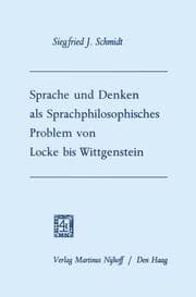 Cover von Sprache und Denken als Sprachphilosophisches Problem von Locke bis Wittgenstein