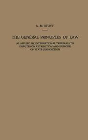 Cover von The General Principles of Law as Applied by International Tribunals to Disputes on Attribution and Exercise of State Jurisdiction
